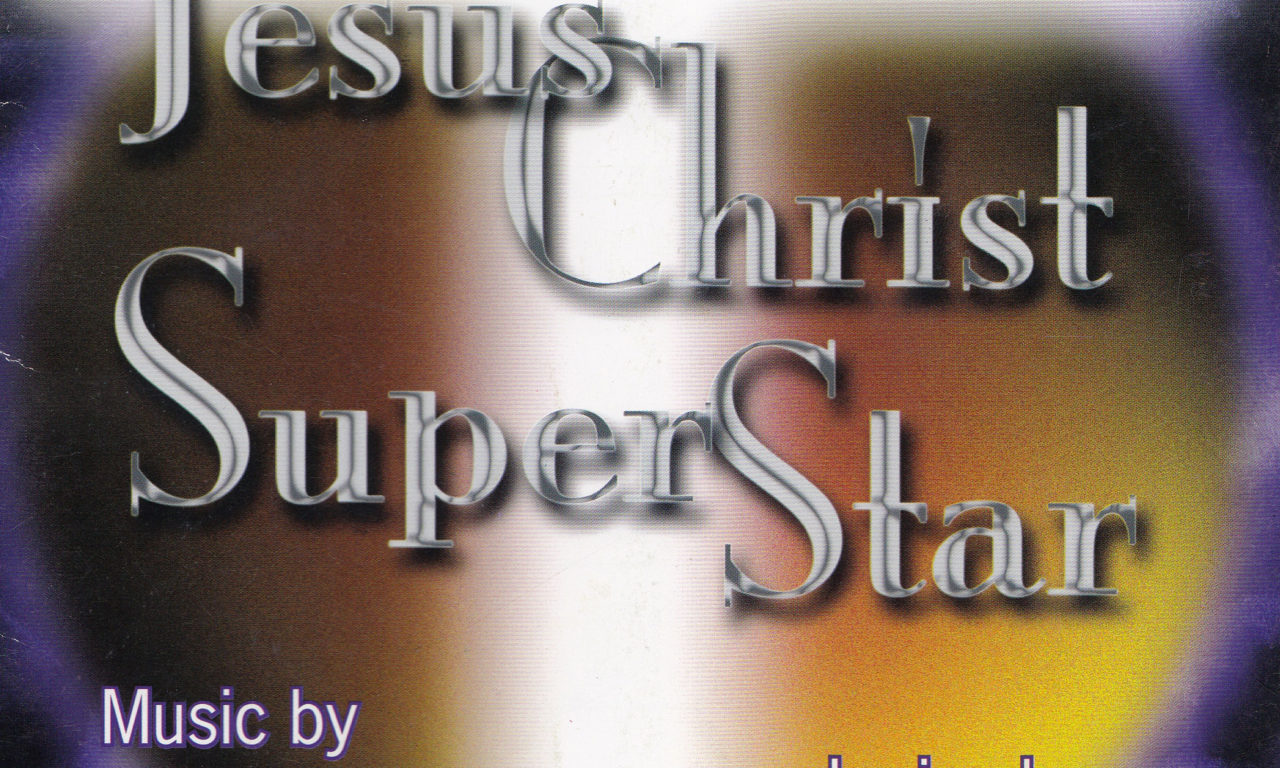 Jesus Christ Superstar