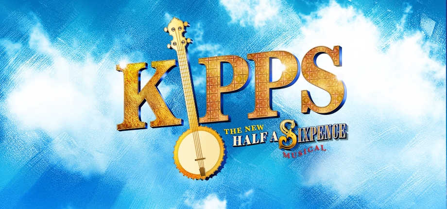 Kipps – The New Half A Sixpence Musical